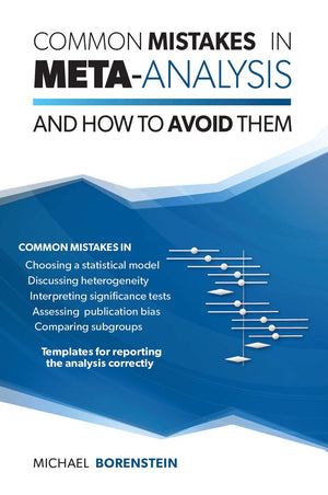 Common Mistakes in MetaAnalysis and How to Avoid Them,Used