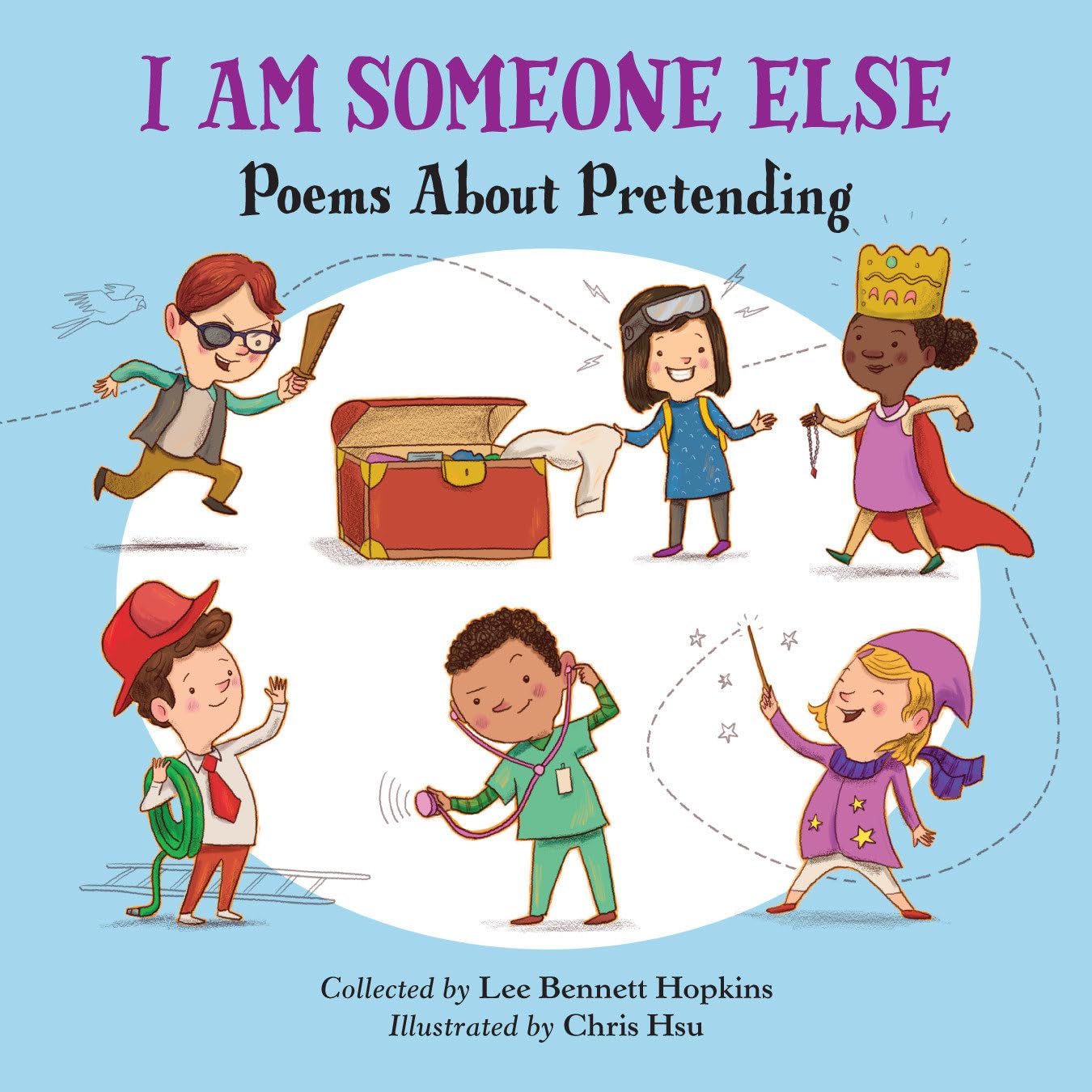 I Am Someone Else: Poems About Pretending,Used