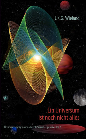 Ein Universum ist noch nicht alles (German Edition),Used