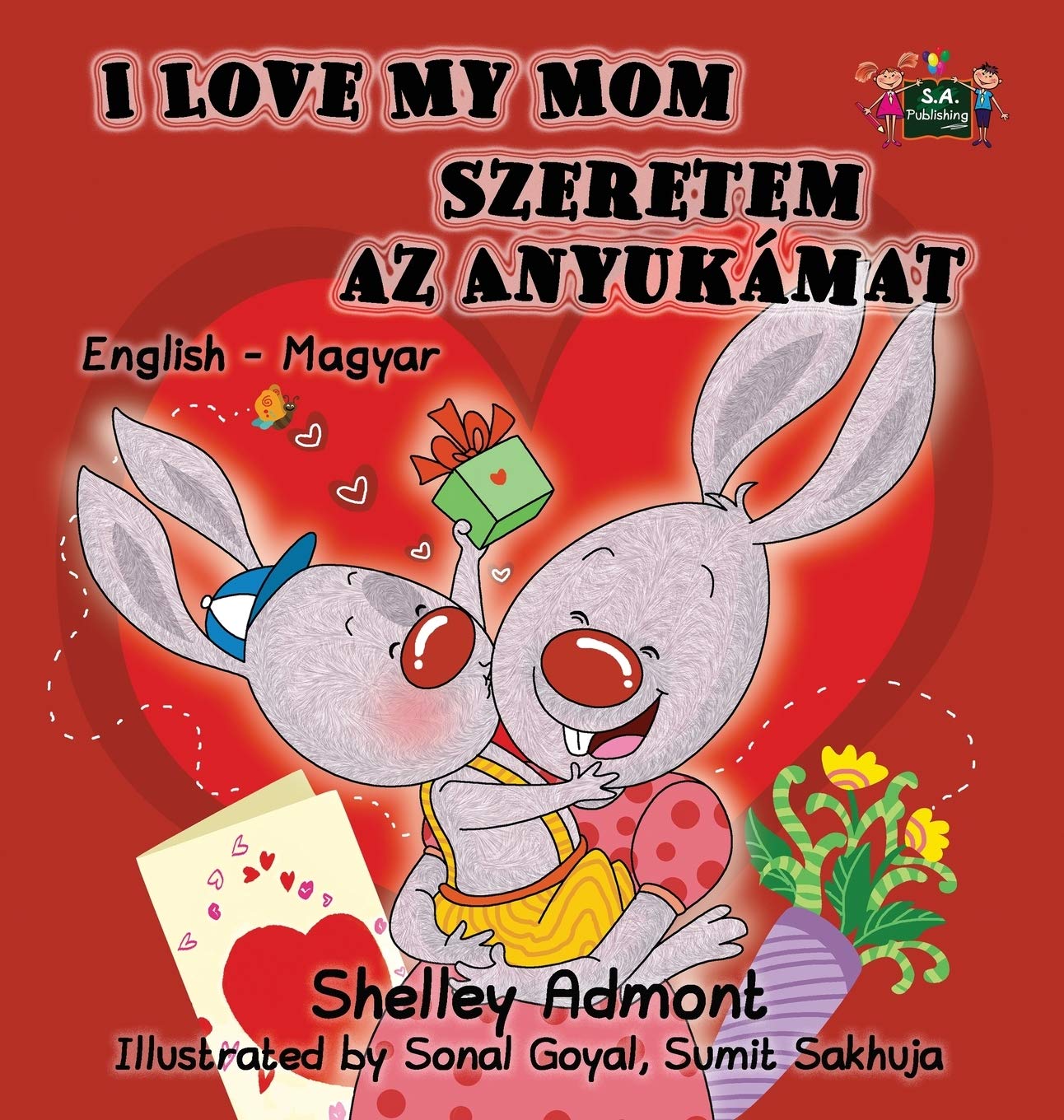 I Love My Mom: English Hungarian Bilingual Edition (English Hungarian Bilingual Collection) (Hungarian Edition),Used