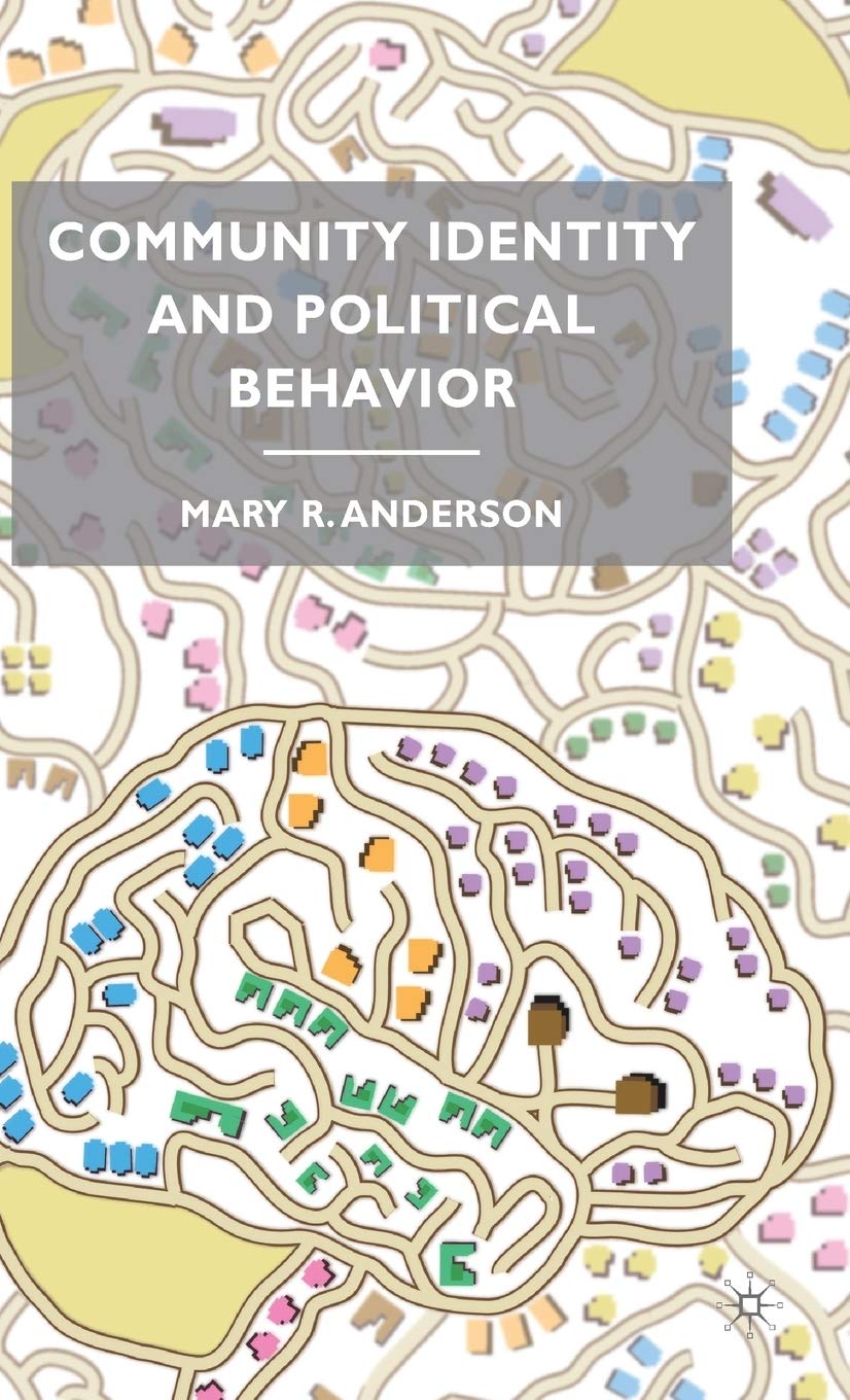 Community Identity And Political Behavior,Used