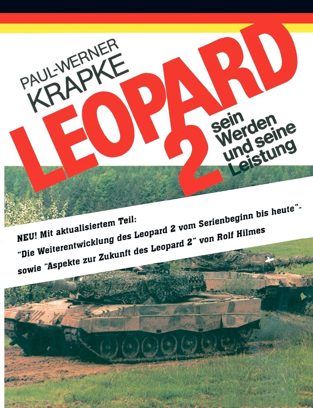 Leopard 2 Sein Werden Und Seine Leistung (German Edition),Used