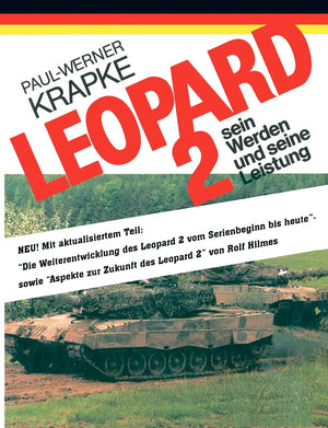 Leopard 2 Sein Werden Und Seine Leistung (German Edition),Used