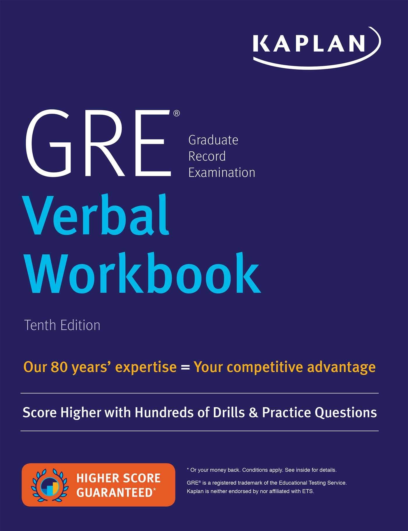 GRE Verbal Workbook: Score Higher with Hundreds of Drills & Practice Questions (Kaplan Test Prep),Used