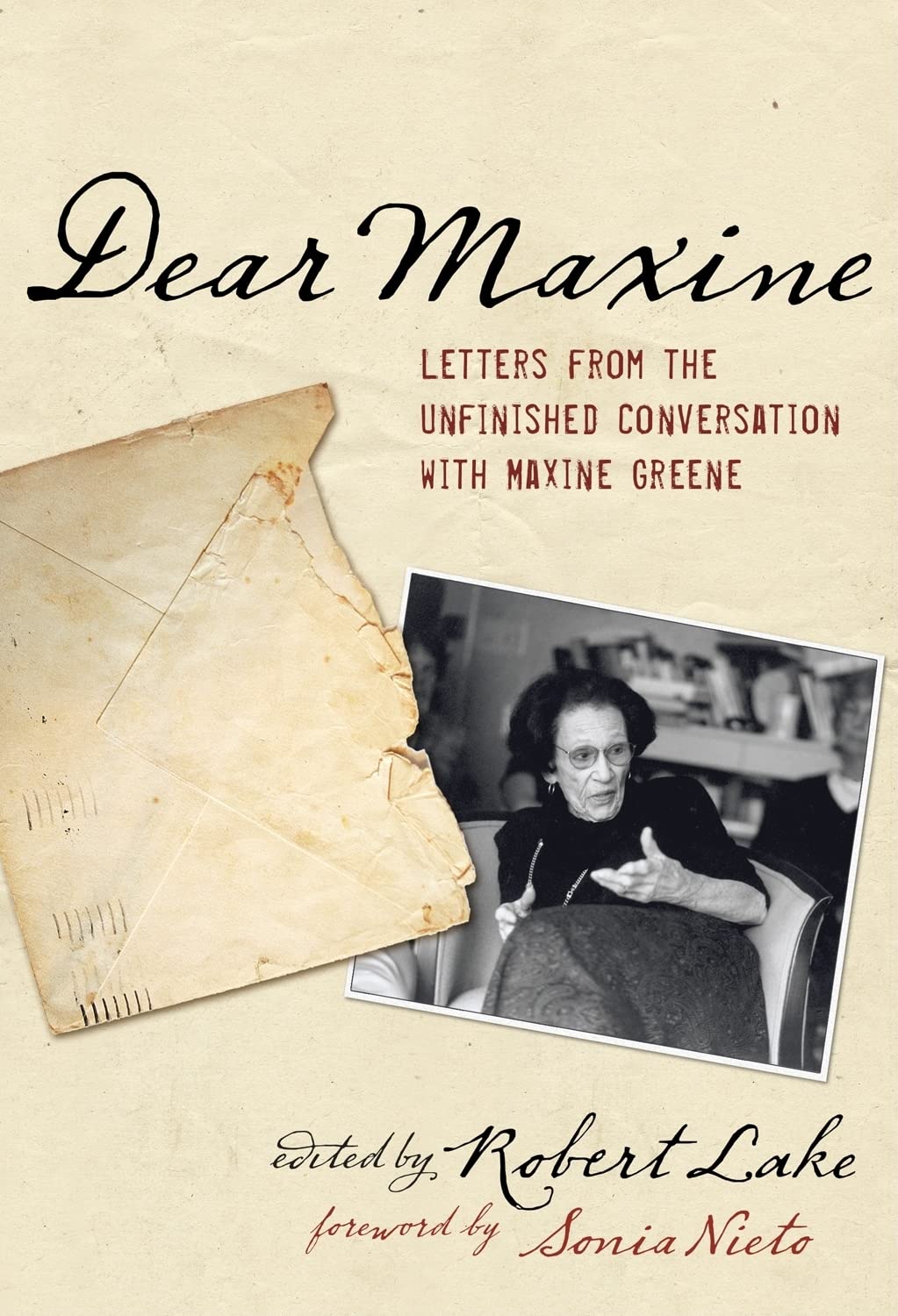 Dear Maxine: Letters from the Unfinished Conversation,Used