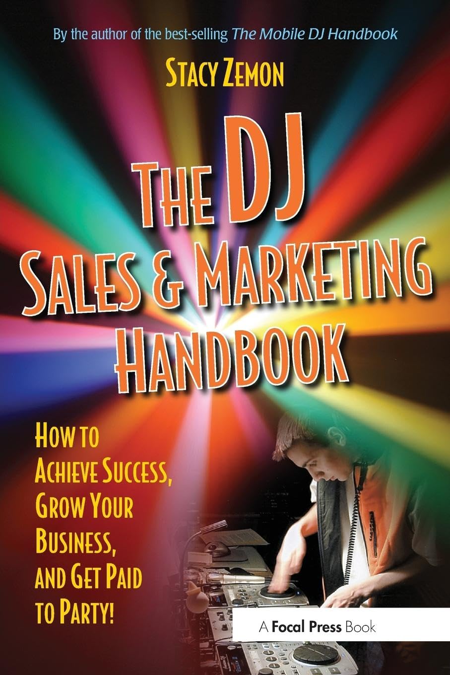 The DJ Sales and Marketing Handbook,Used