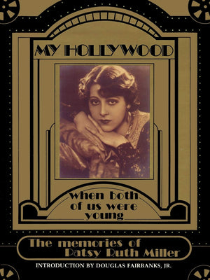 My Hollywood: When Both Of Us Were Young,Used