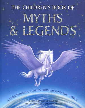 The Children's Book of Myths & Legends,Used