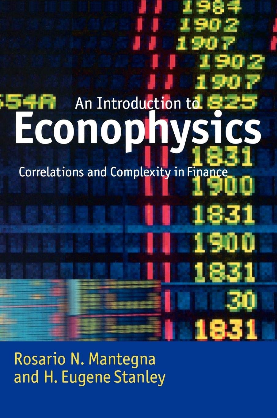 Introduction to Econophysics: Correlations and Complexity in Finance,New