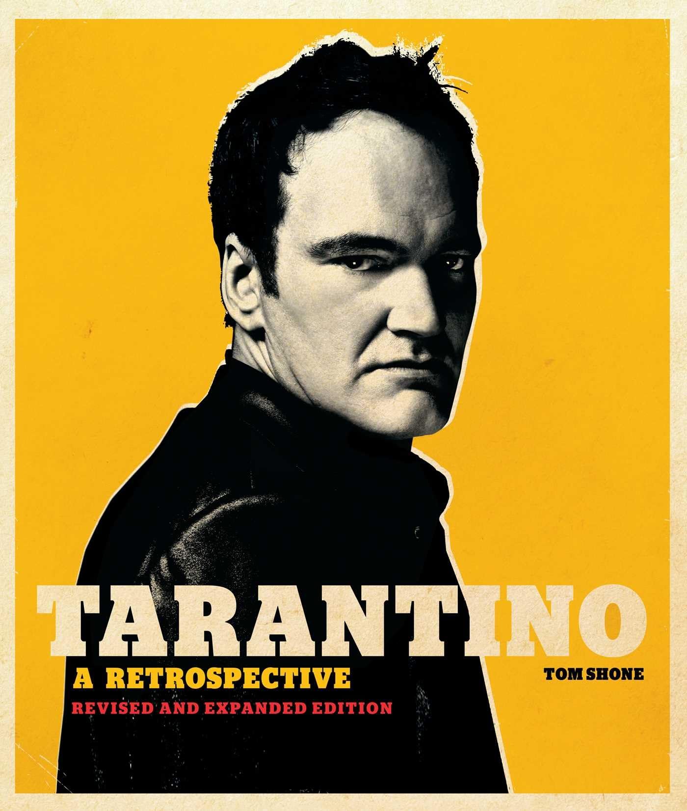 Tarantino: A Retrospective: Revised and Expanded Edition,Used