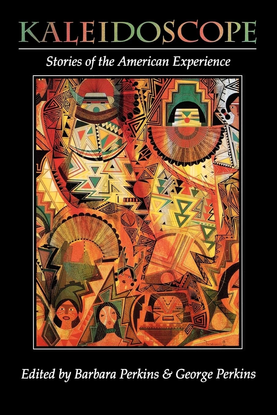 Kaleidoscope: Stories of the American Experience,Used