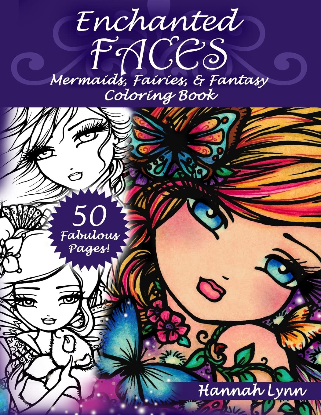 Enchanted Faces: Mermaids, Fairies & Fantasy Coloring Book,Used