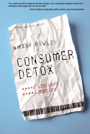 Consumer Detox: Less Stuff, More Life,Used