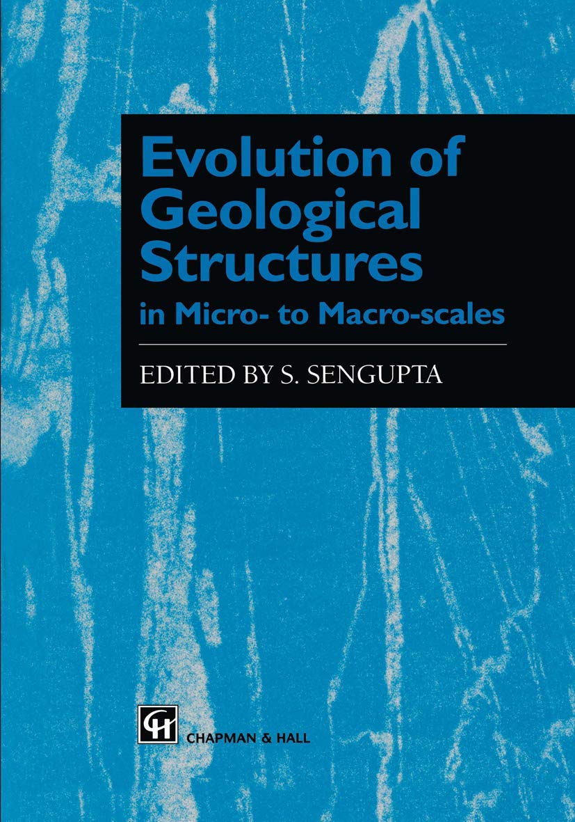 Evolution Of Geological Structures In Micro To Macroscales,New
