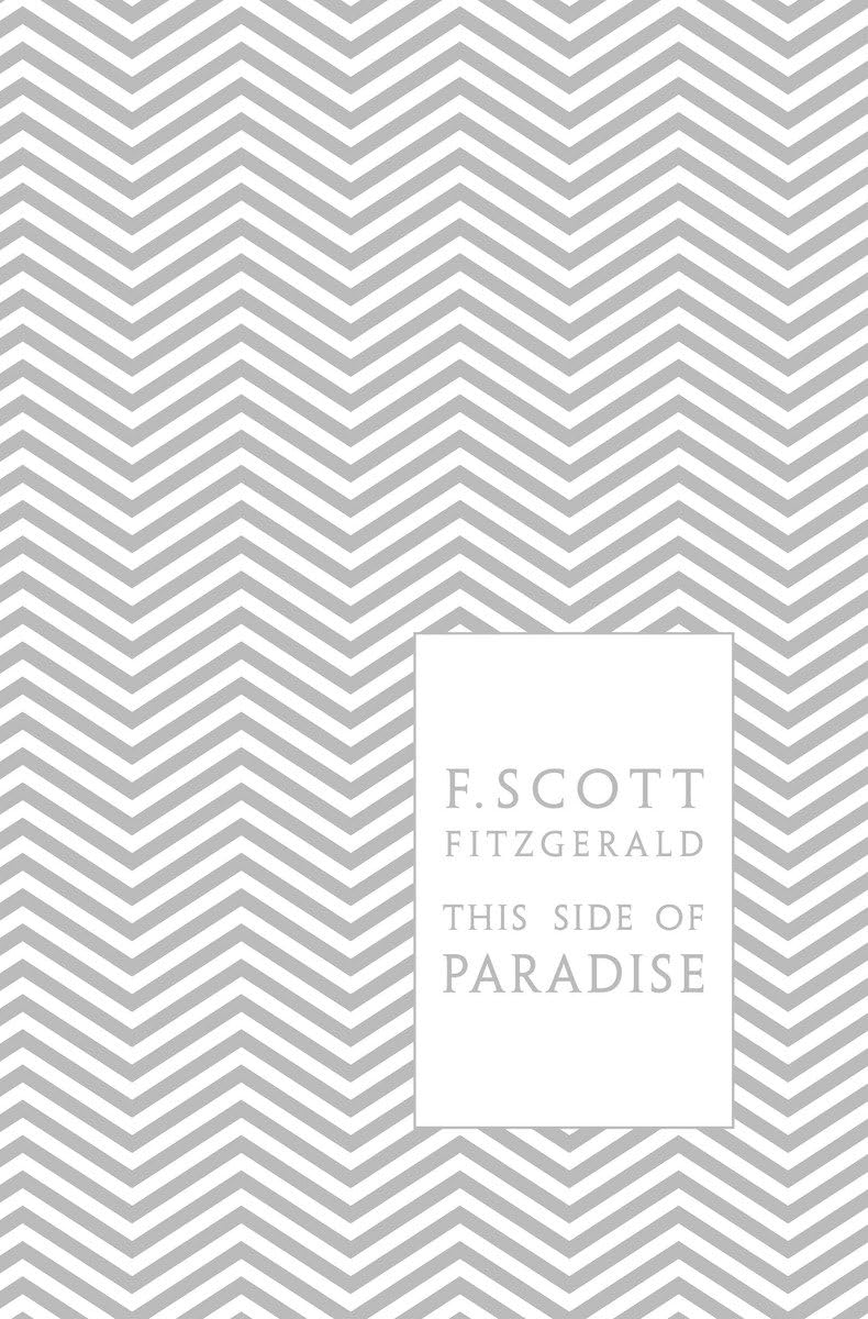This Side Of Paradise (A Penguin Classics Hardcover),New