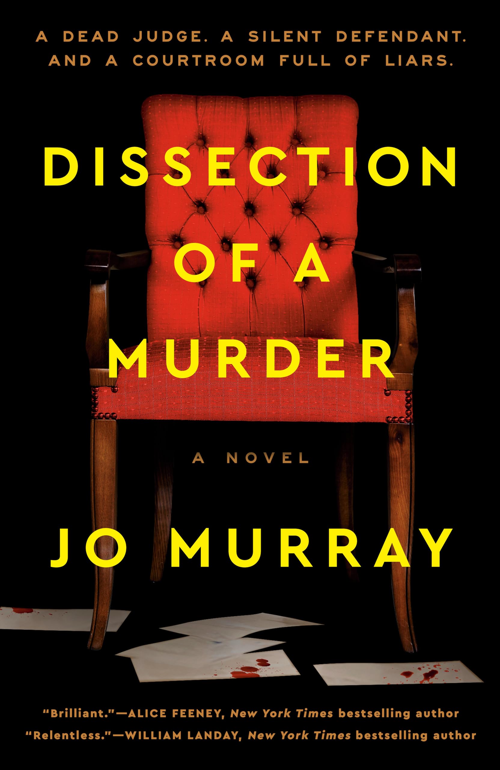 Dissection Of A Murder: A Novel