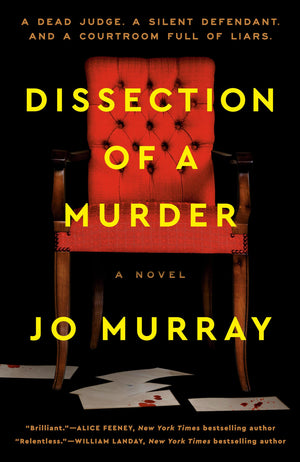 Dissection Of A Murder: A Novel