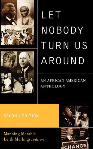 Let Nobody Turn Us Around: An African American Anthology,Used