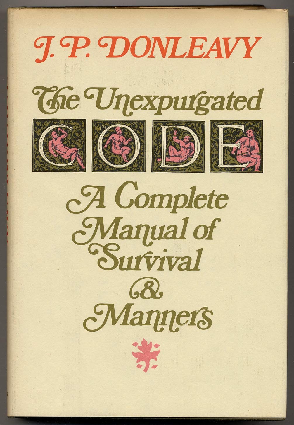 The Unexpurgated Code: A Complete Manual of Survival and Manners,Used