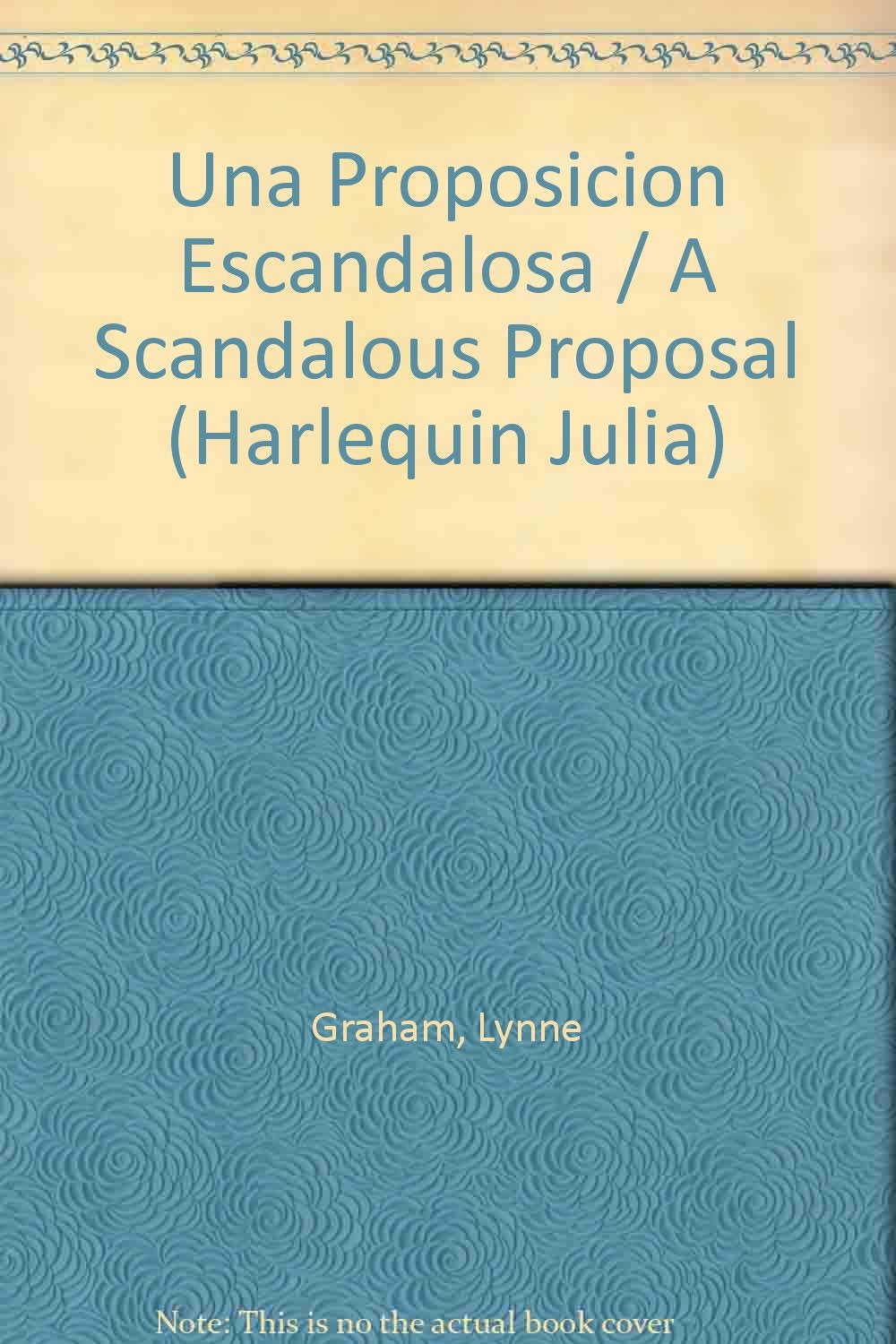 Una Proposicion Escandalosa (Spanish Edition),Used