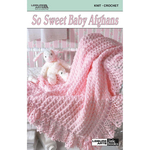 So Sweet Baby Afghans: 5 Designs