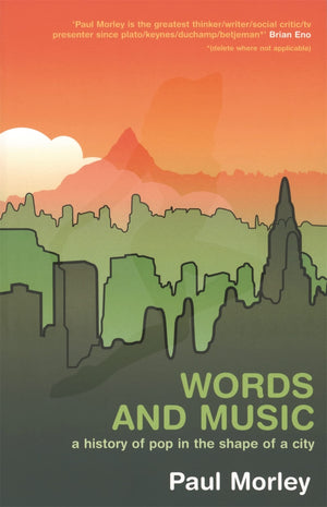 Words And Music: A History Of Pop In The Shape Of A City,Used