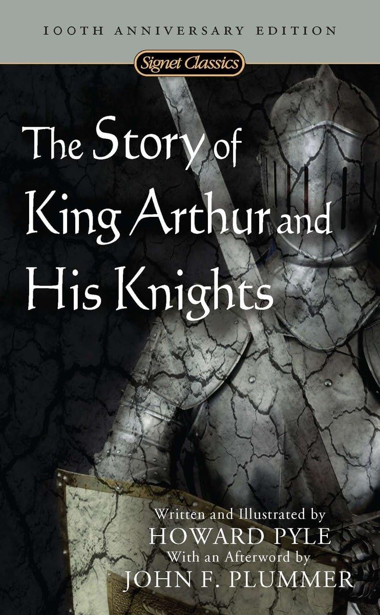 The Story of King Arthur and His Knights (Signet Classics),Used