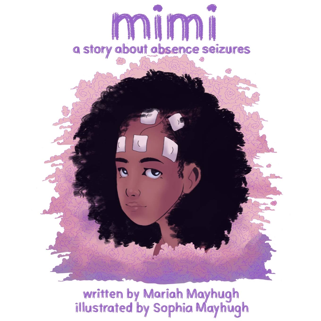 Mimi: A Story About Absence Seizures,Used