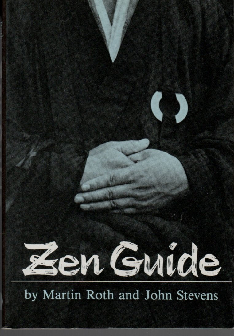 Zen Guide: Where to Meditate in Japan,Used