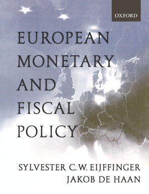 European Monetary and Fiscal Policy,New