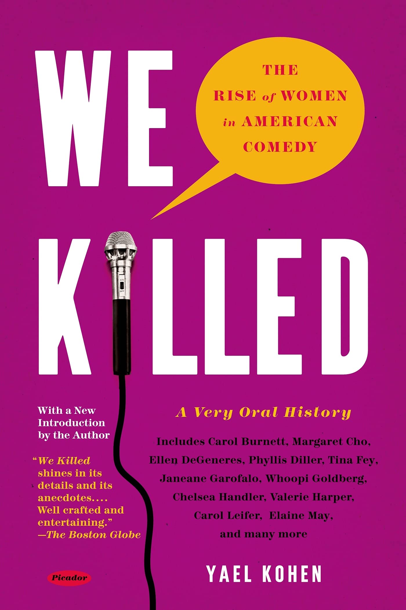 We Killed: The Rise of Women in American Comedy,Used