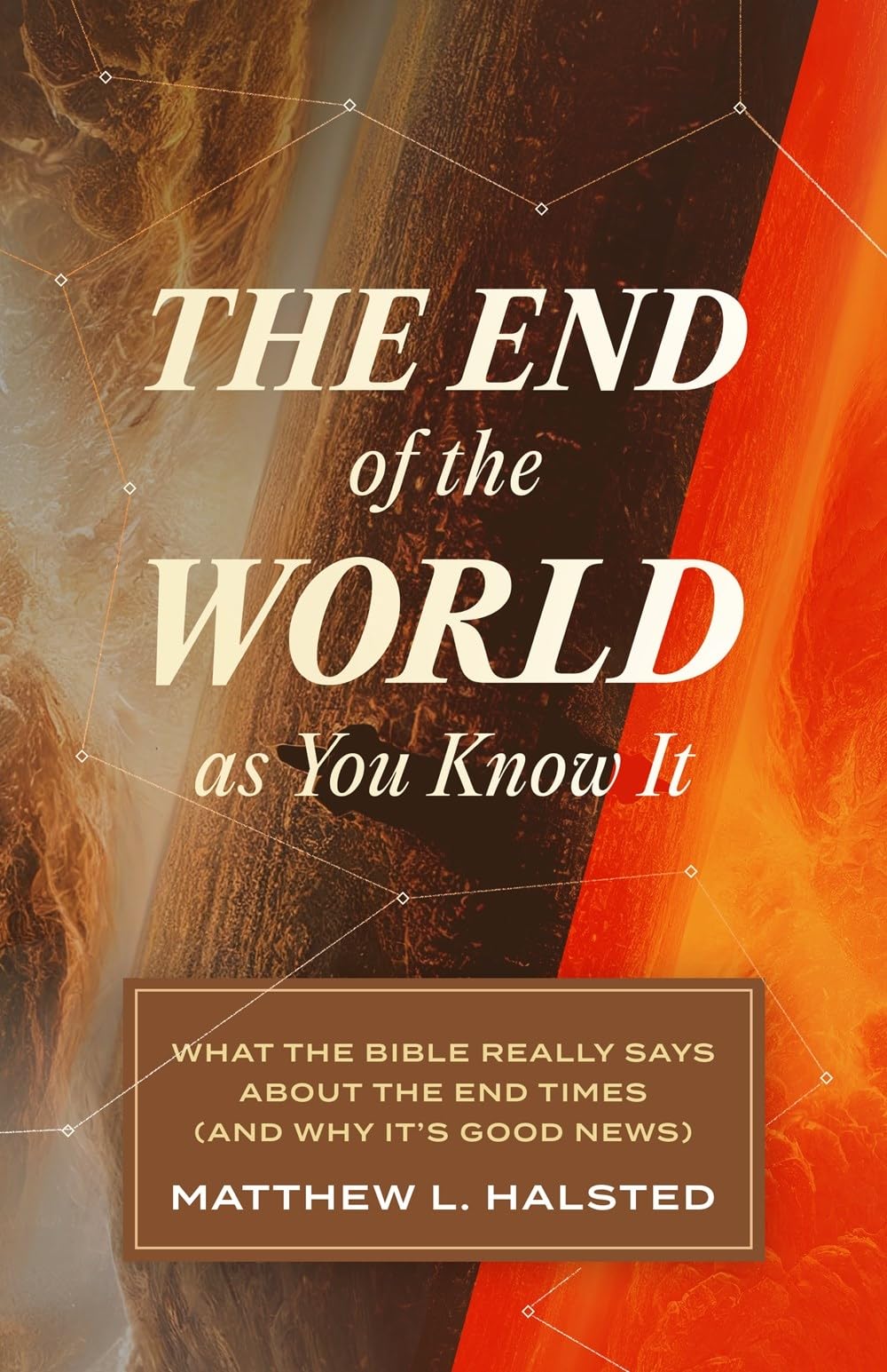The End of the World as You Know It: What the Bible Really Says about the End Times (And Why Its Good News),Used