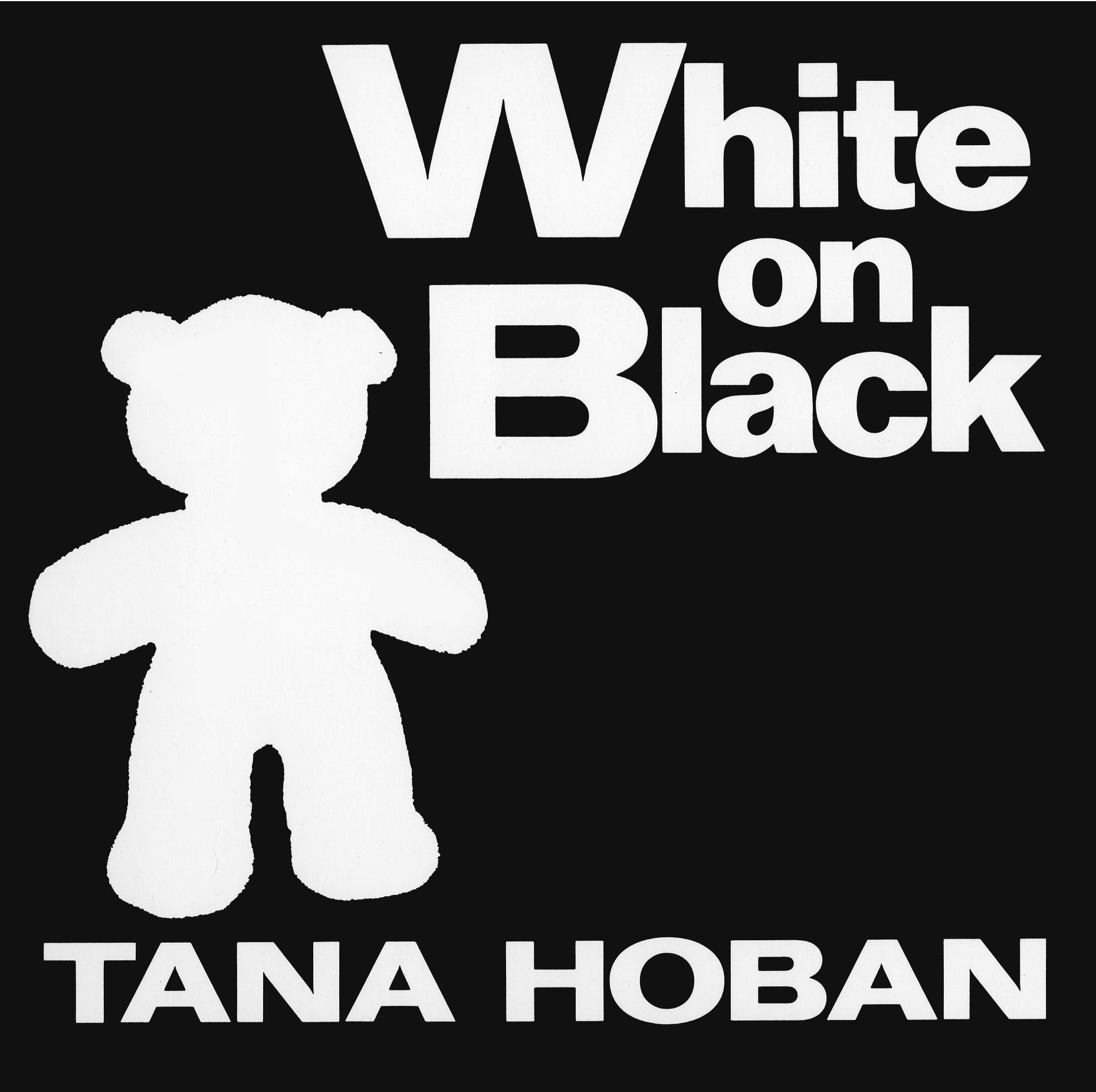 White on Black: A High Contrast Book For Newborns,Used