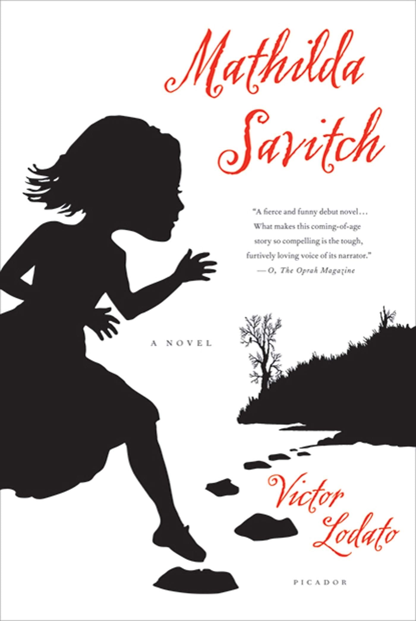 Mathilda Savitch: A Novel,New