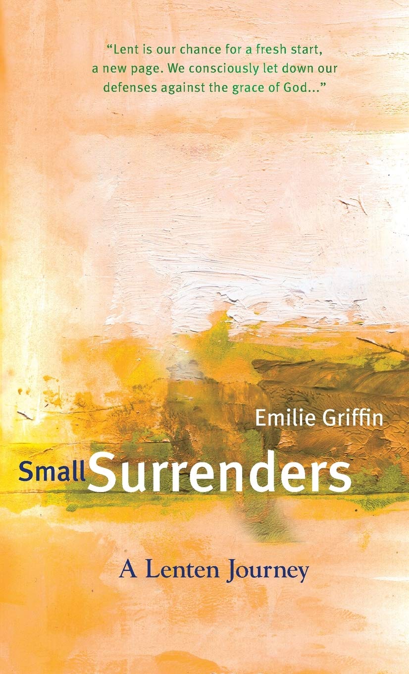 Small Surrenders: A Lenten Journey,Used
