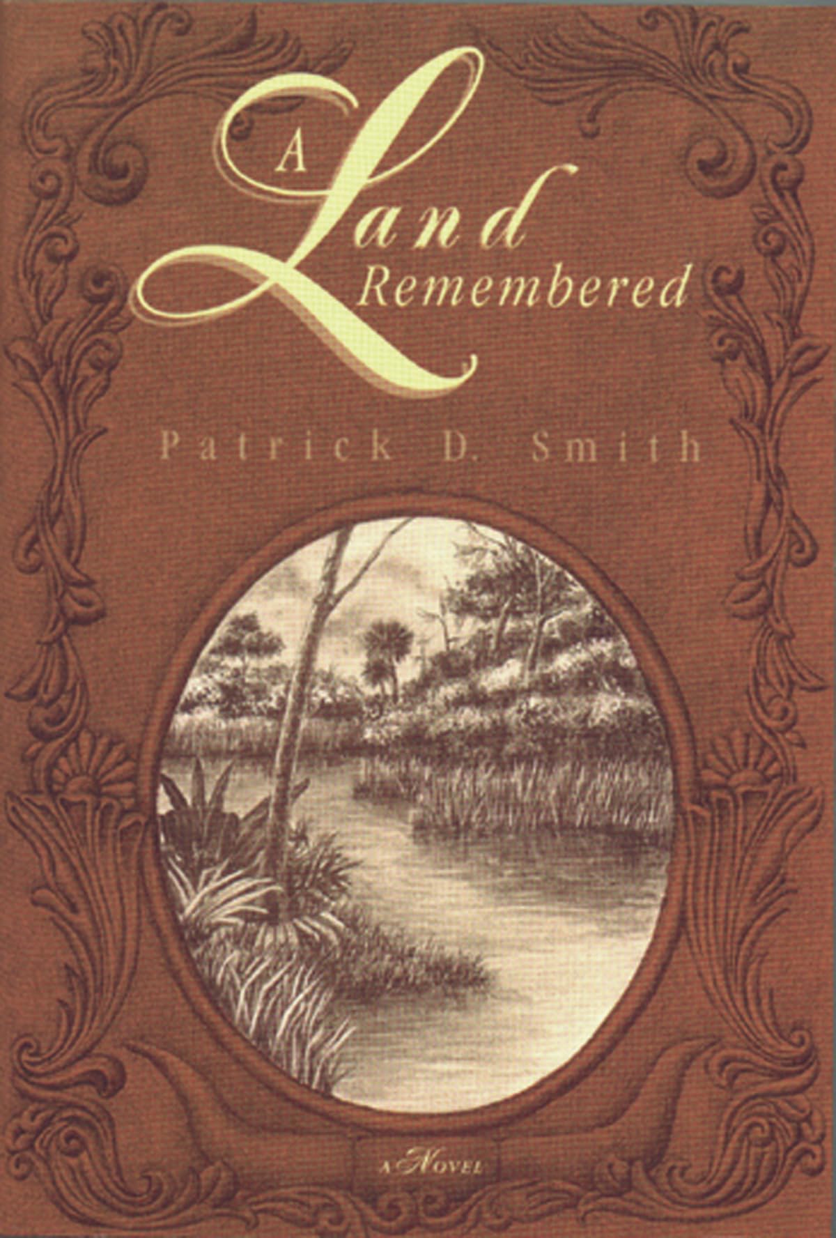 A Land Remembered,New