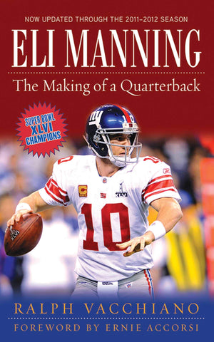 Eli Manning: The Making of a Quarterback,Used