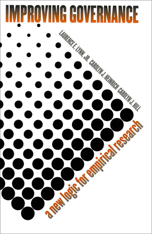 Improving Governance: A New Logic for Empirical Research (American Government and Public Policy),Used