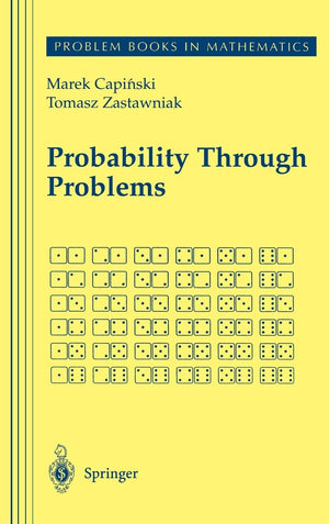 Probability Through Problems (Problem Books in Mathematics),Used