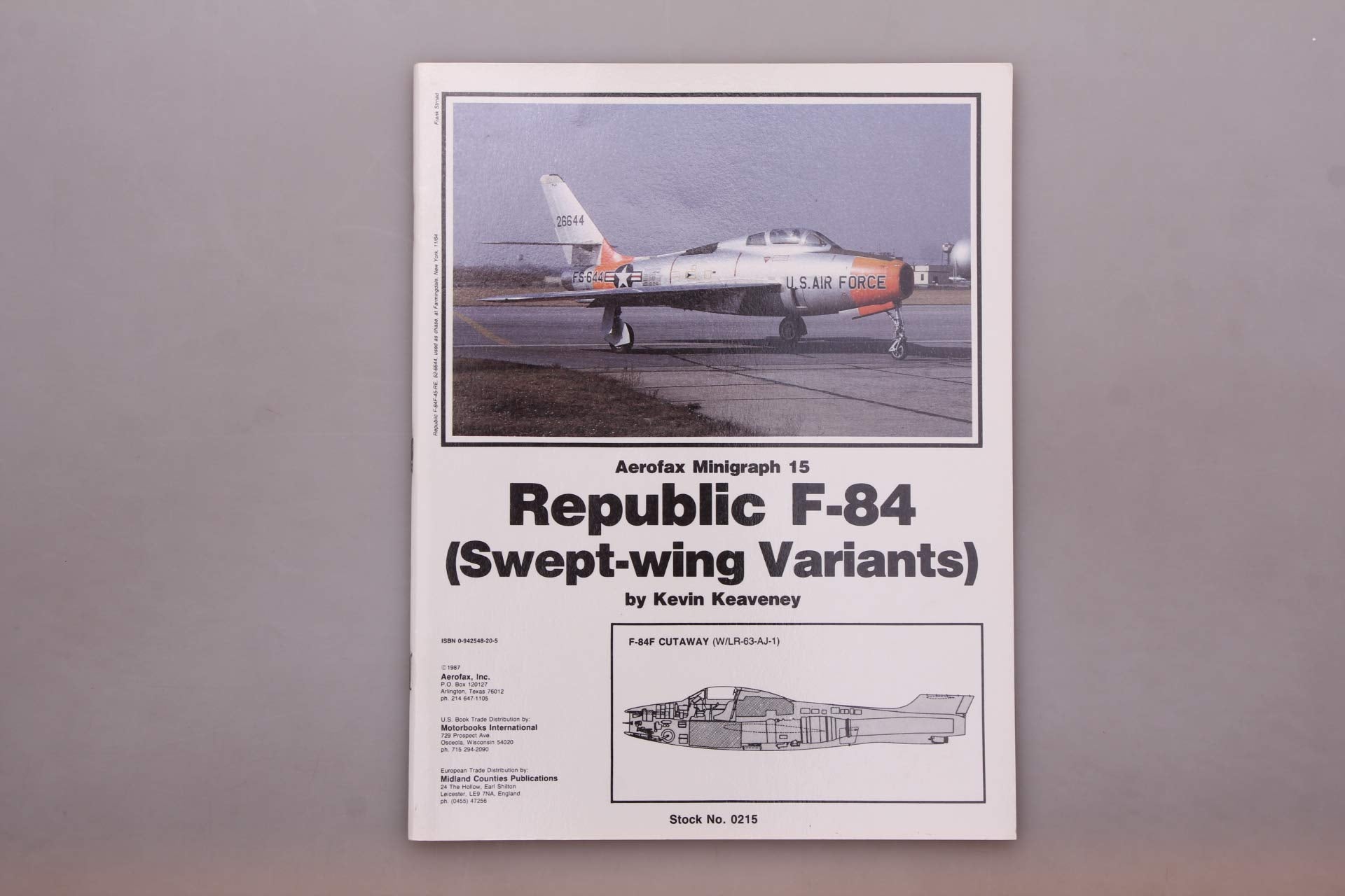 Republic F84 (SweptWing Variants)  Aerofax Minigraph 15,Used