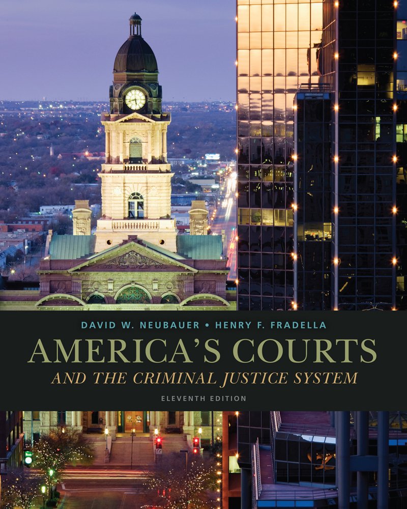 America's Courts and the Criminal Justice System,New
