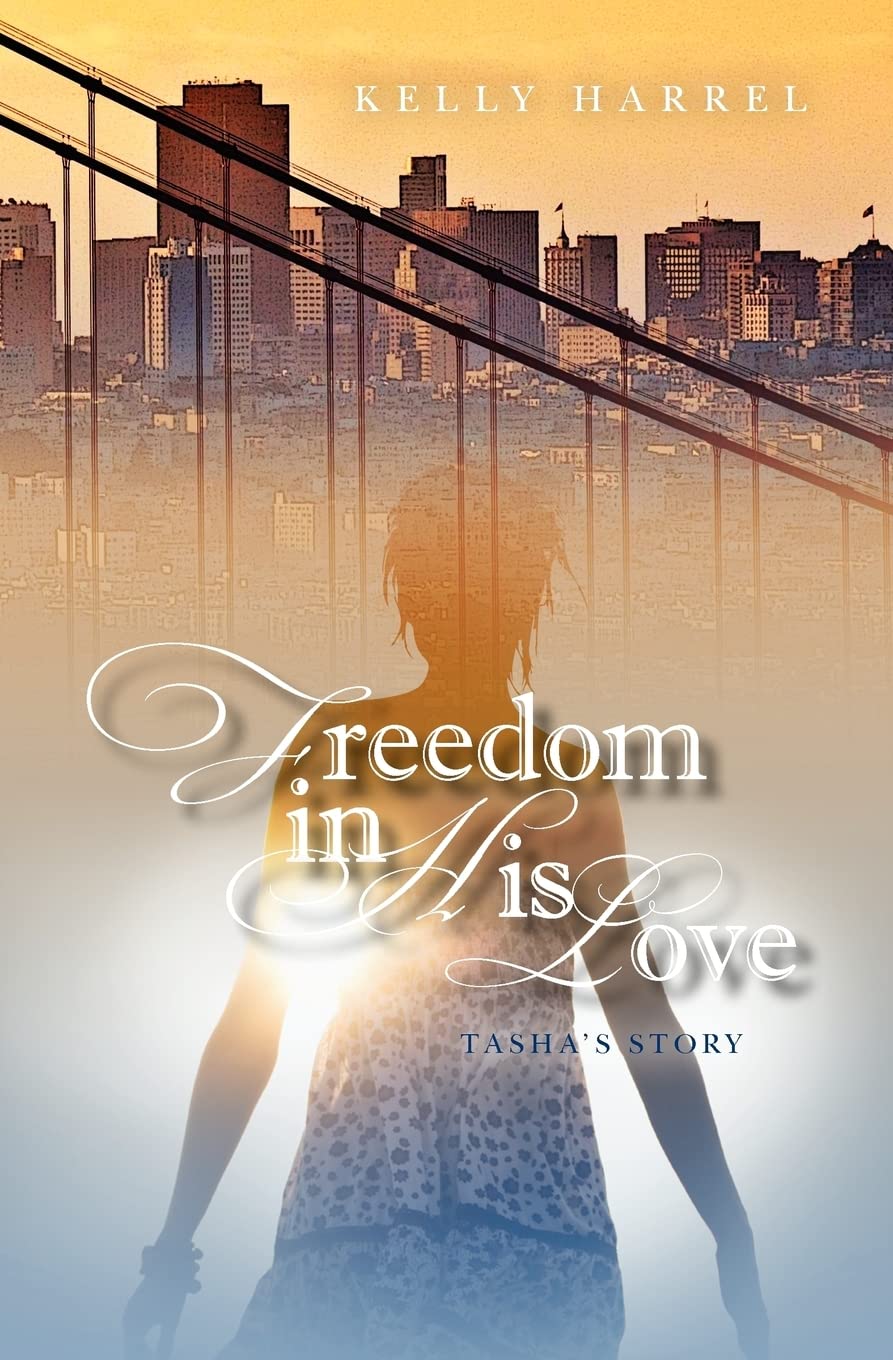 Freedom In His Love: Tasha'S Story (Walking The Walk),Used