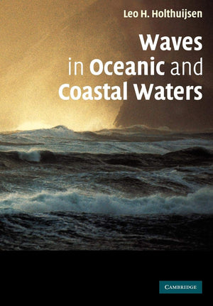 Waves In Oceanic And Coastal Waters,New