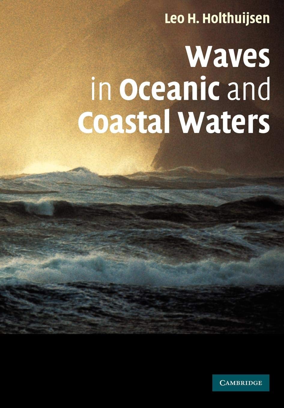 Waves In Oceanic And Coastal Waters,New