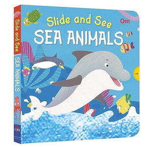 Slide And See Board Book : Sea Animals