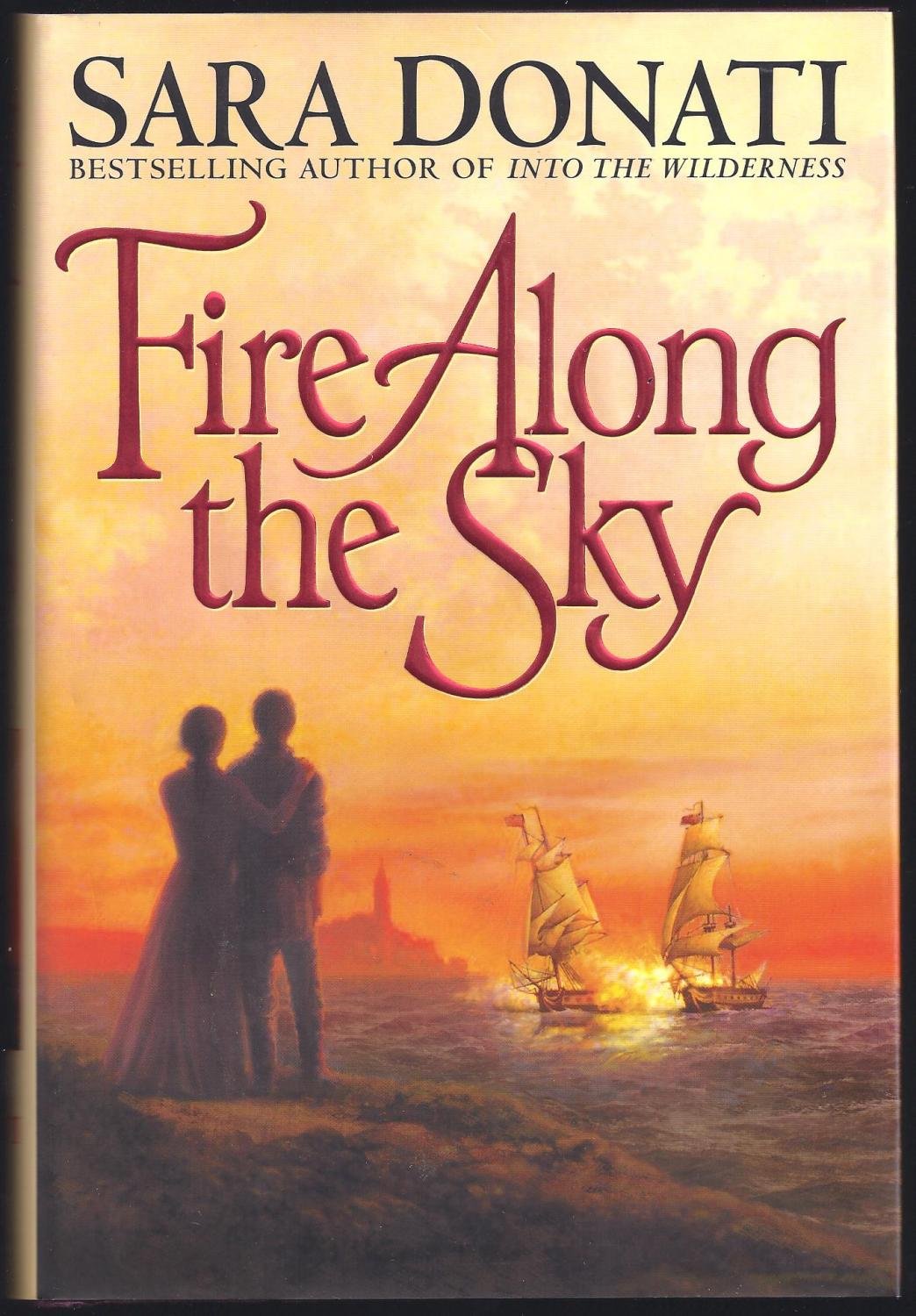 Fire Along The Sky