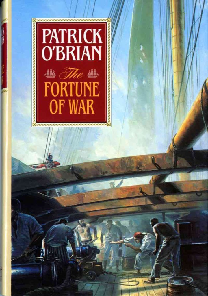The Fortune Of War (Aubrey/Maturin Novels, 6) (Book 6)-new