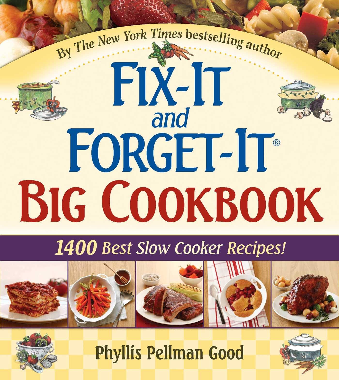 FixIt and ForgetIt Big Cookbook: 1400 Best Slow Cooker Recipes!,Used