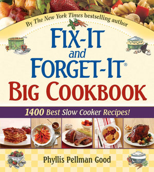 FixIt and ForgetIt Big Cookbook: 1400 Best Slow Cooker Recipes!,Used