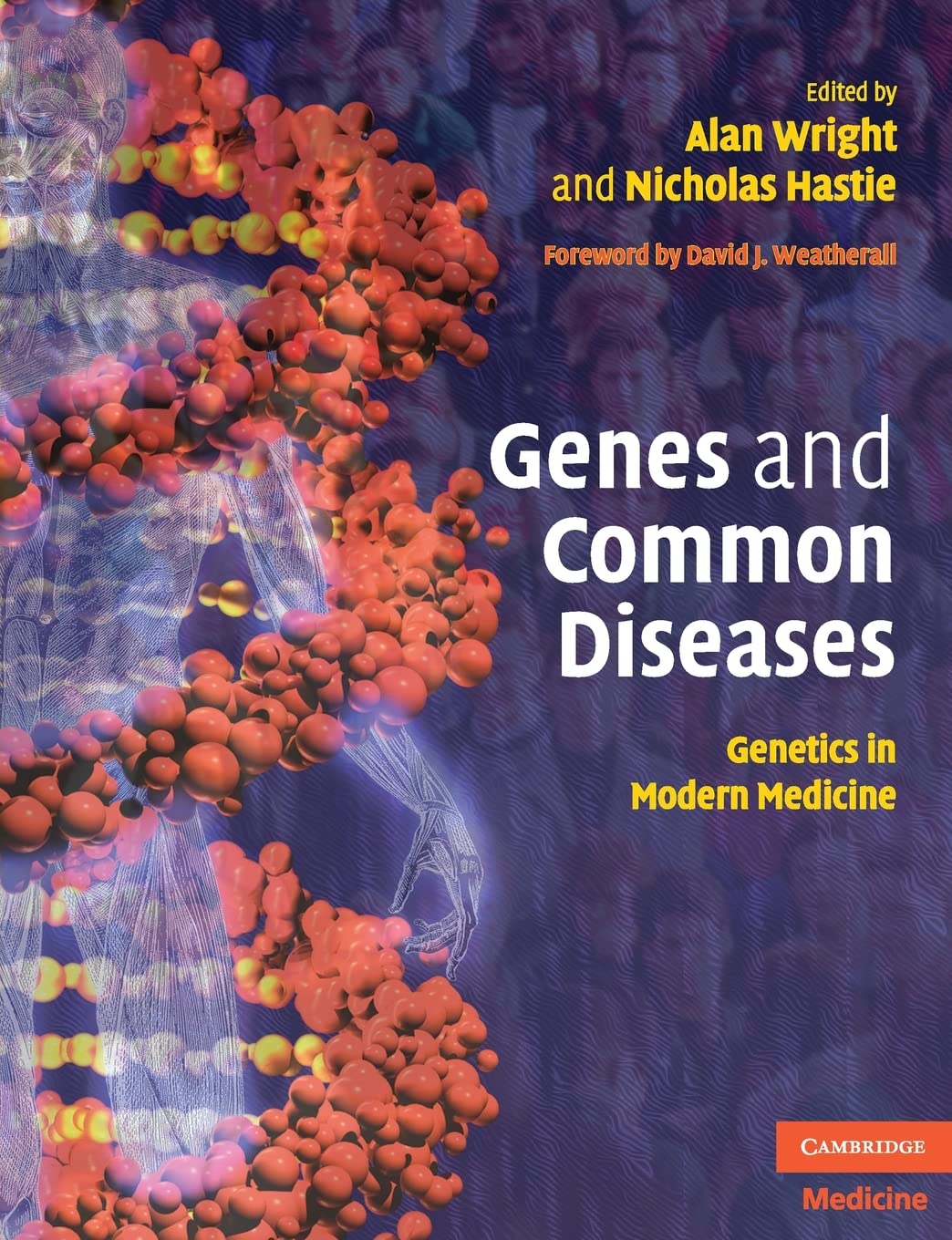 Genes and Common Diseases,New